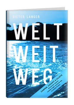 WELT WEIT WEG